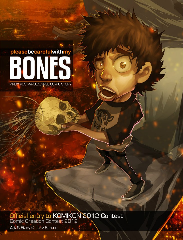 1st Place: Please Be Careful With My Bones by Lariz Santos